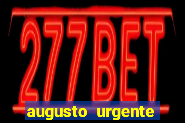 augusto urgente jacobina 24 horas